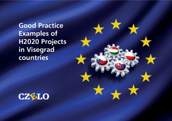 Brožura CZELO: Good Practice Examples of H2020 Projects in Visegrad countries